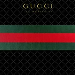 Copper & Plush Books Gucci: The Making Of